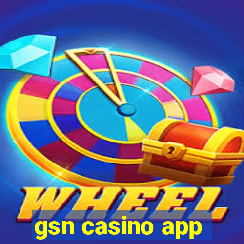 gsn casino app