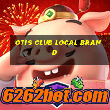 otis club local brand