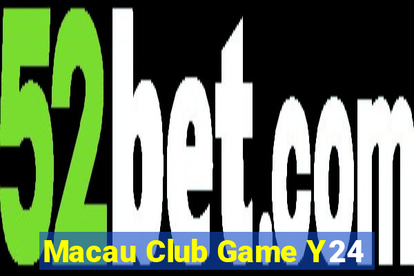 Macau Club Game Y24