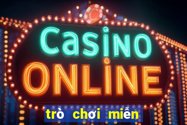 trò chơi miễn phí không cần tải