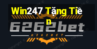 Win247 Tặng Tiền