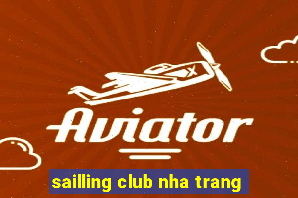 sailling club nha trang