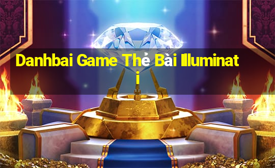 Danhbai Game Thẻ Bài Illuminati