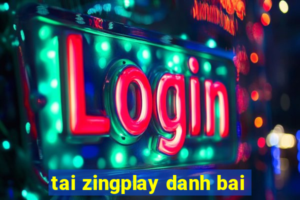 tai zingplay danh bai