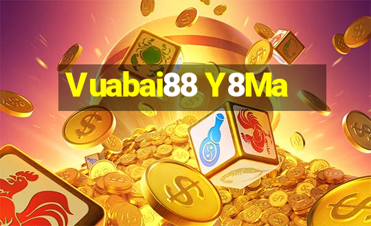 Vuabai88 Y8Ma