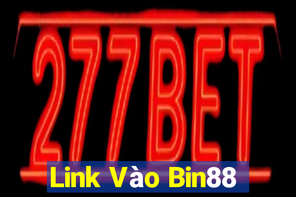 Link Vào Bin88