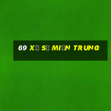 69 xổ số miền trung