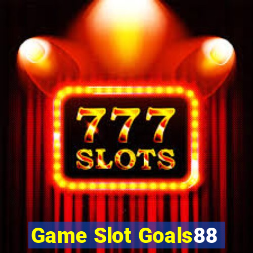 Game Slot Goals88