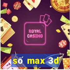 số max 3d