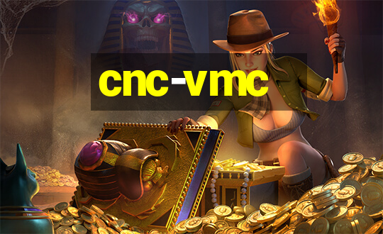 cnc-vmc