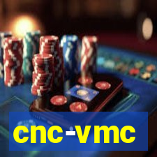 cnc-vmc