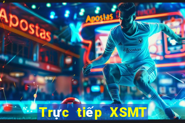 Trực tiếp XSMT thứ bảy