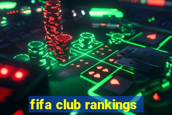 fifa club rankings