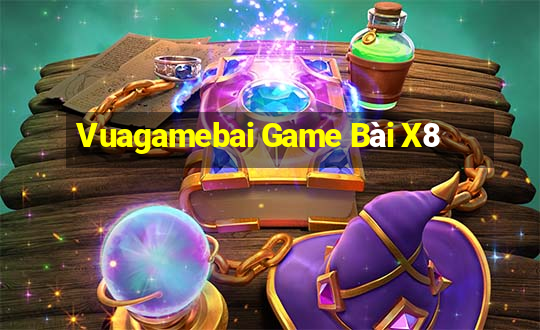 Vuagamebai Game Bài X8