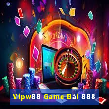 Vipw88 Game Bài 888