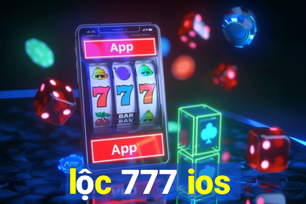 lộc 777 ios