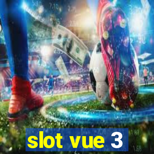 slot vue 3