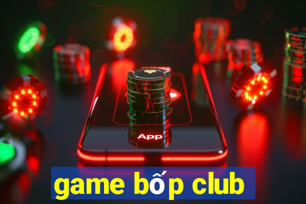 game bốp club