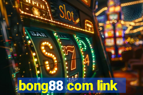 bong88 com link