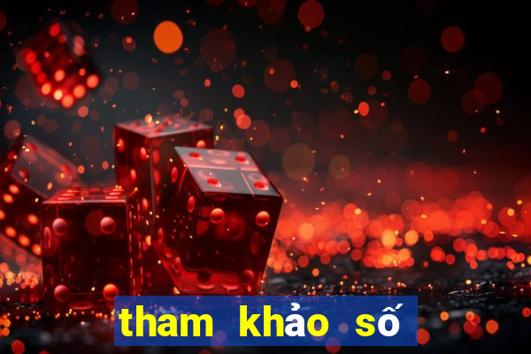 tham khảo số đề hôm nay