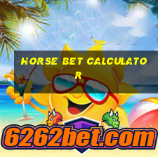 horse bet calculator