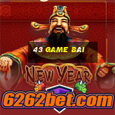 43 game bài