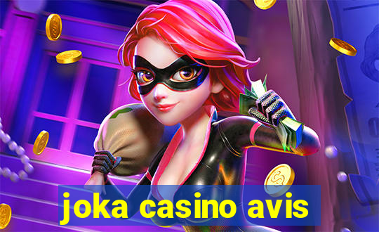 joka casino avis