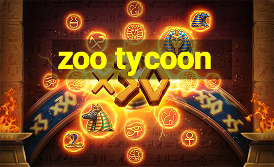 zoo tycoon