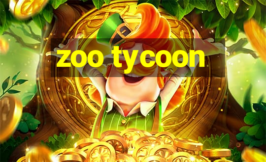 zoo tycoon