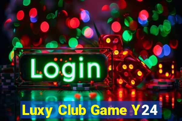 Luxy Club Game Y24