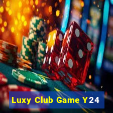 Luxy Club Game Y24