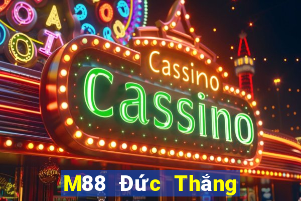 M88 Đức Thắng giải trí có hay không