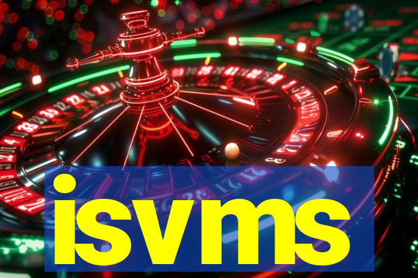 isvms