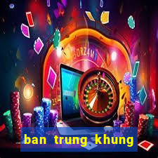 ban trung khung log pc