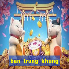 ban trung khung log pc