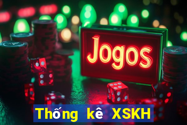 Thống kê XSKH ngày 21