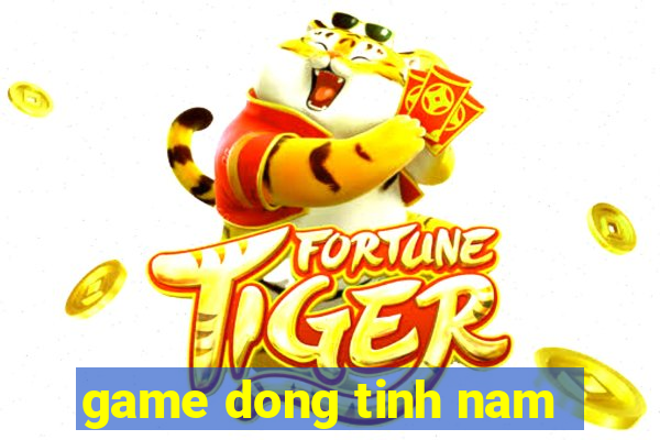 game dong tinh nam