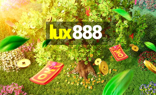 lux888