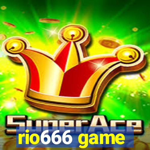 rio666 game