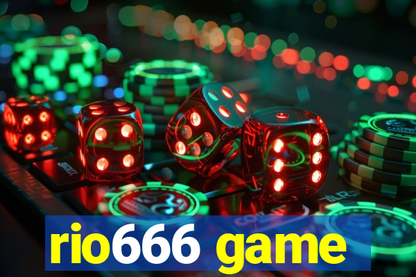 rio666 game