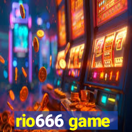 rio666 game