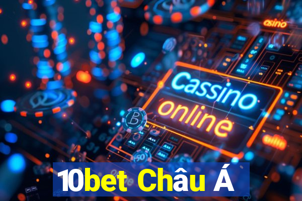 10bet Châu Á