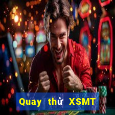 Quay thử XSMT thứ Ba