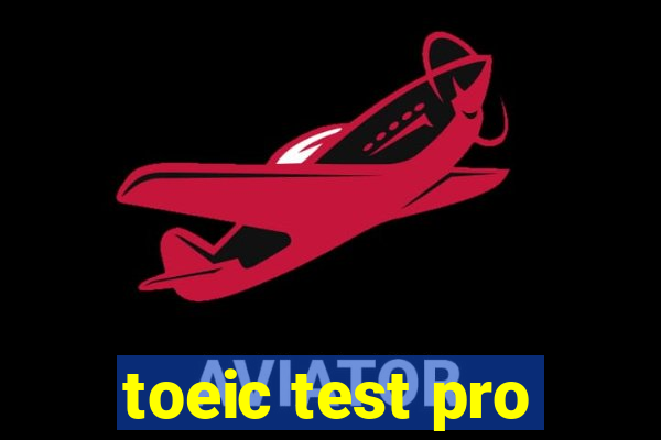 toeic test pro