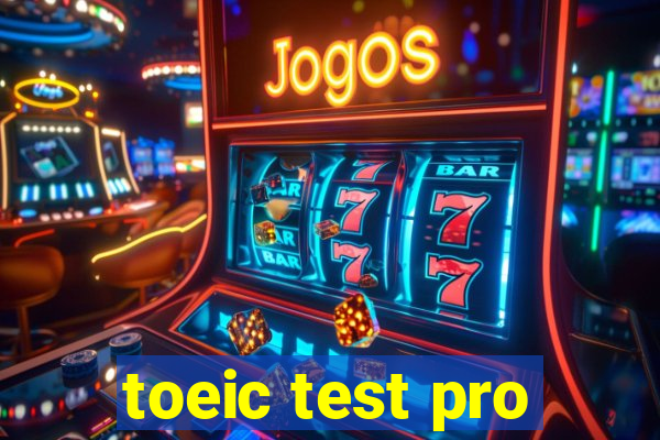 toeic test pro