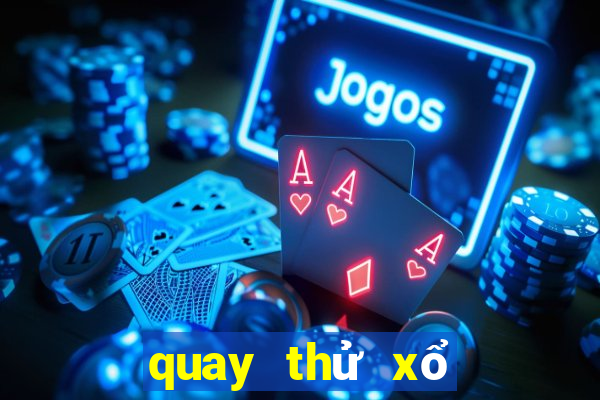 quay thử xổ số an giang bình thuận