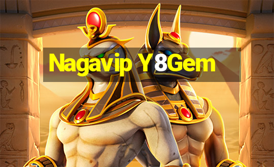 Nagavip Y8Gem