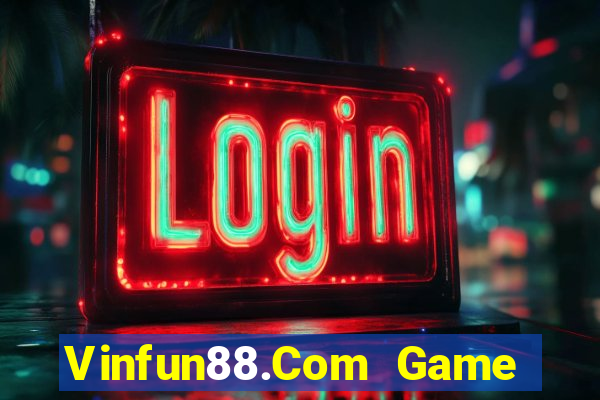 Vinfun88.Com Game Bài 3C