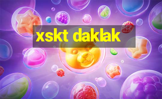 xskt daklak