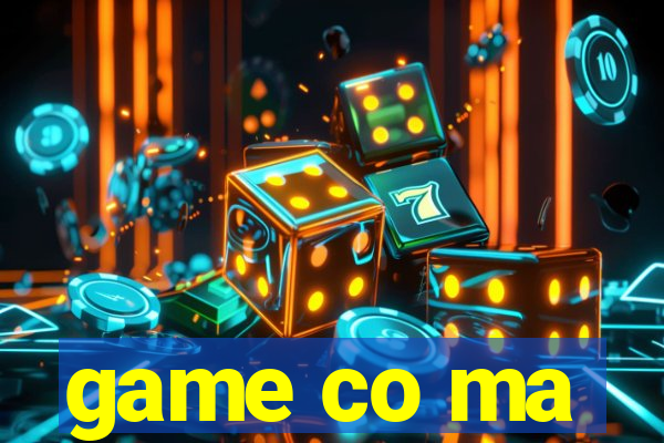 game co ma